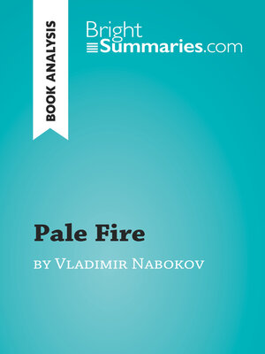 cover image of Pale Fire by Vladimir Nabokov (Book Analysis)